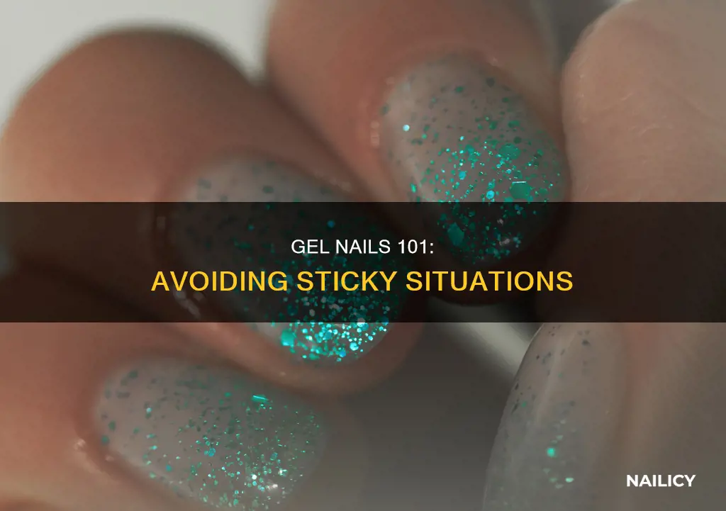 how to make my gel nails not sticky