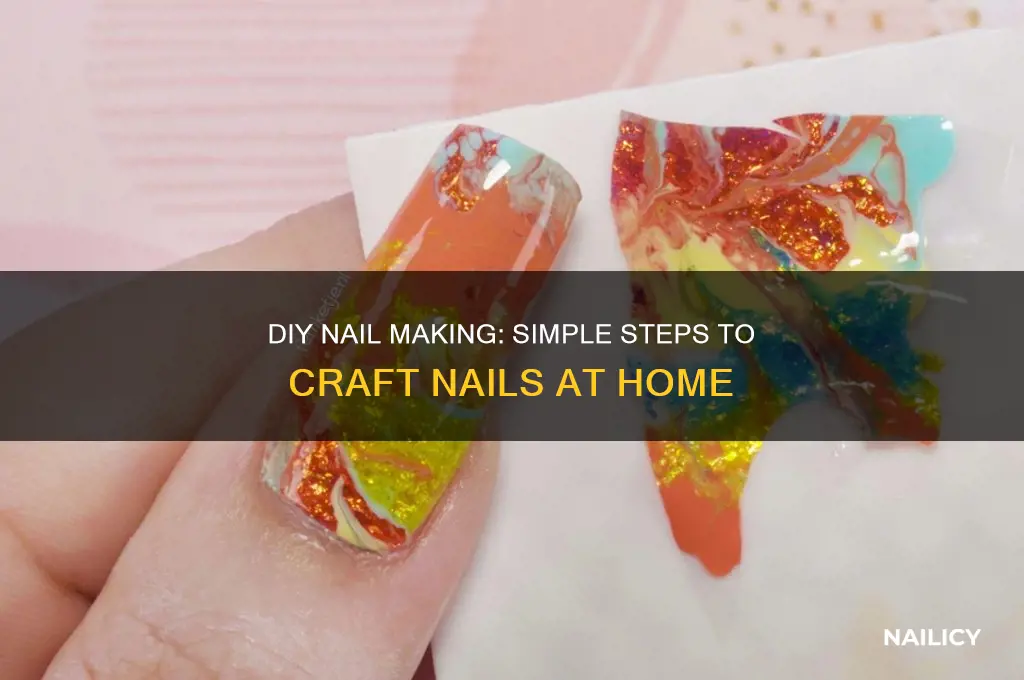 how to make nail at home