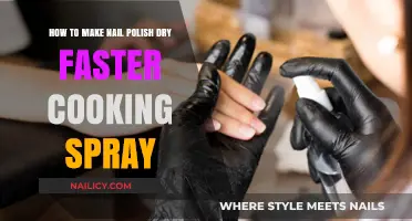 Speed Up Nail Polish Drying with Cooking Spray: Quick Tips