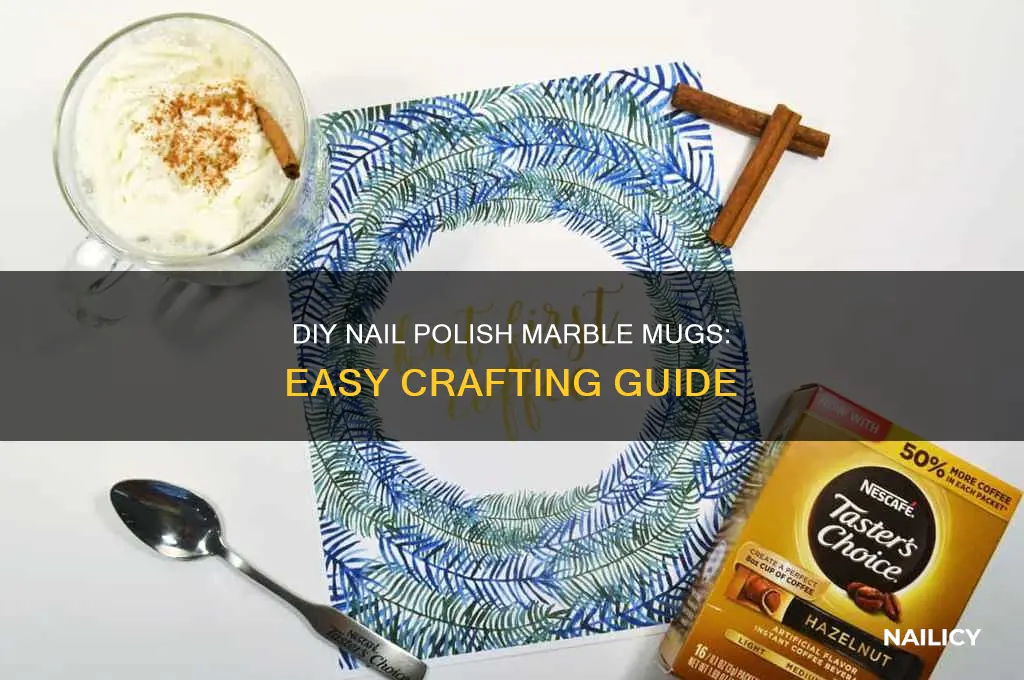 how to make nail polish marble mugs