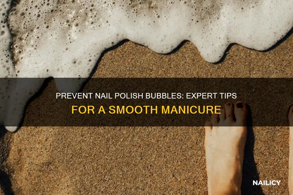 how to make nail polish not bubble