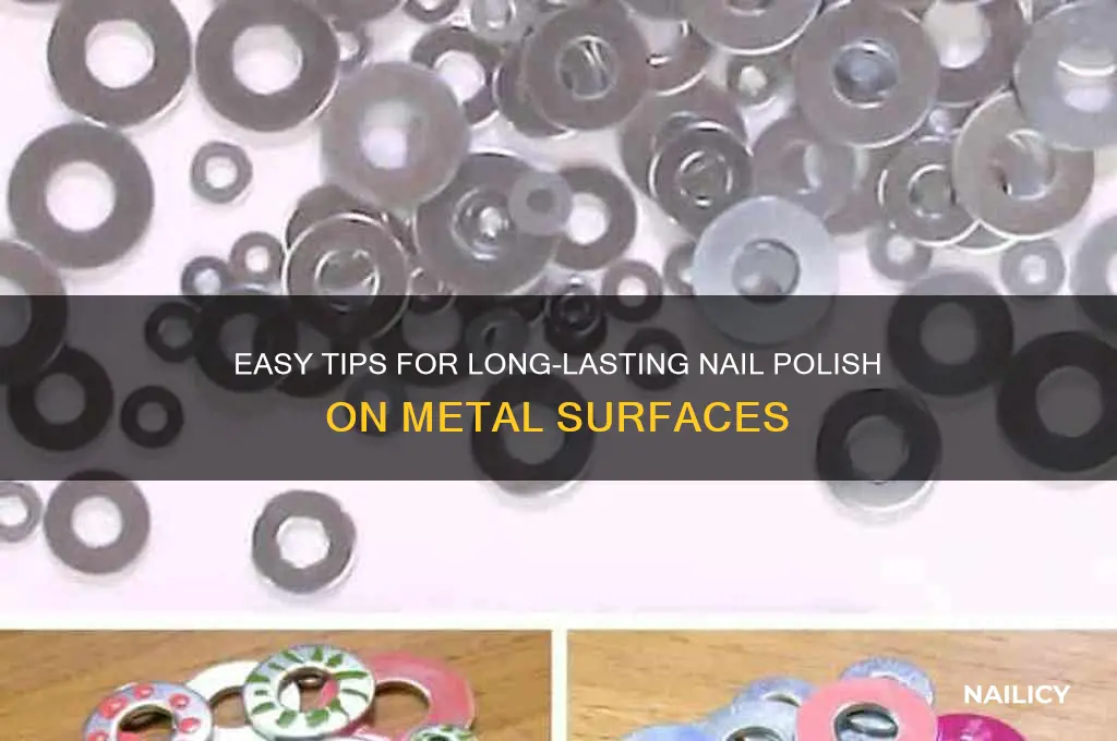 how to make nail polish stick to metal