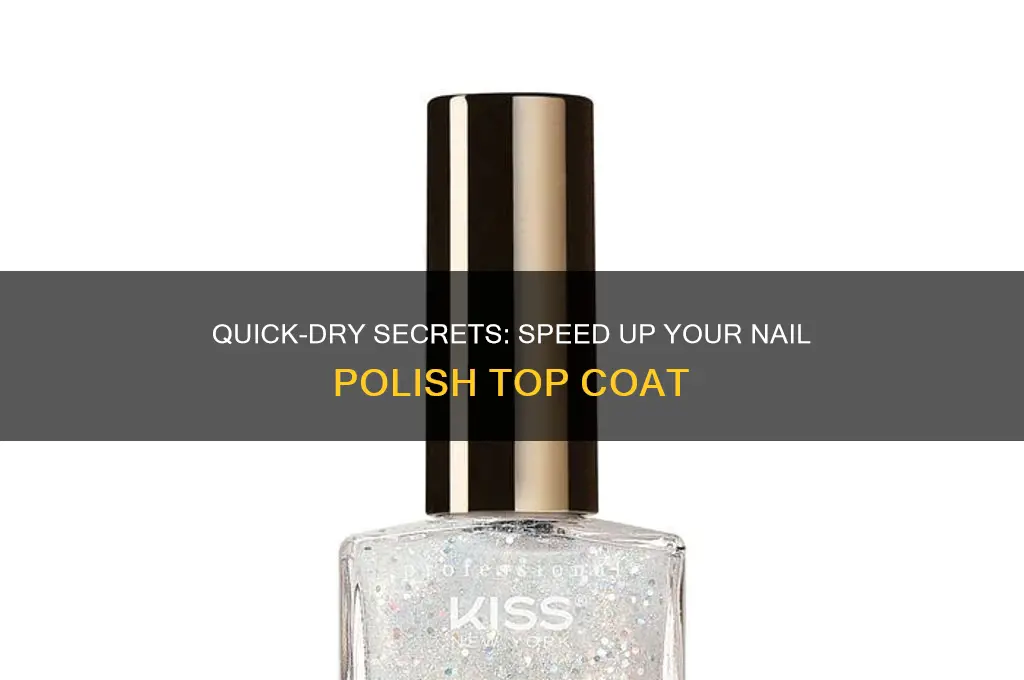 how to make nail polish top coat dry faster