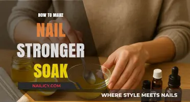 Strengthen Your Nails: Easy Soak Methods for Healthier, Stronger Nails