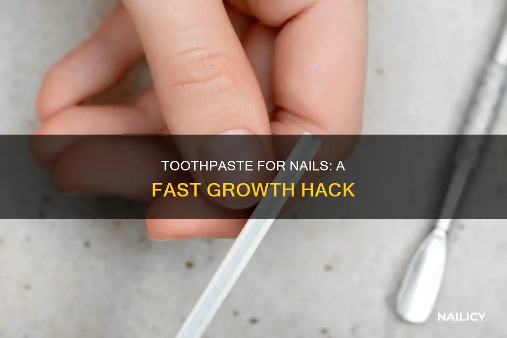 how to make nails grow fast with tootpaist