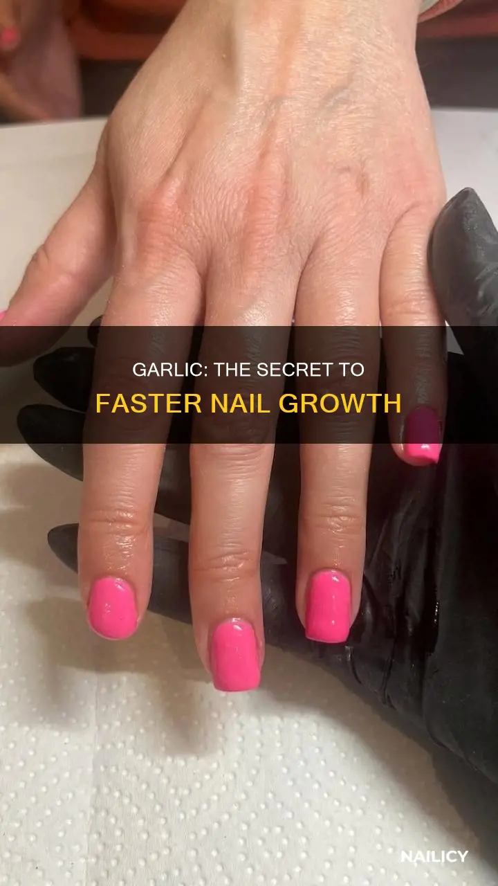 how to make nails grow faster with garlic
