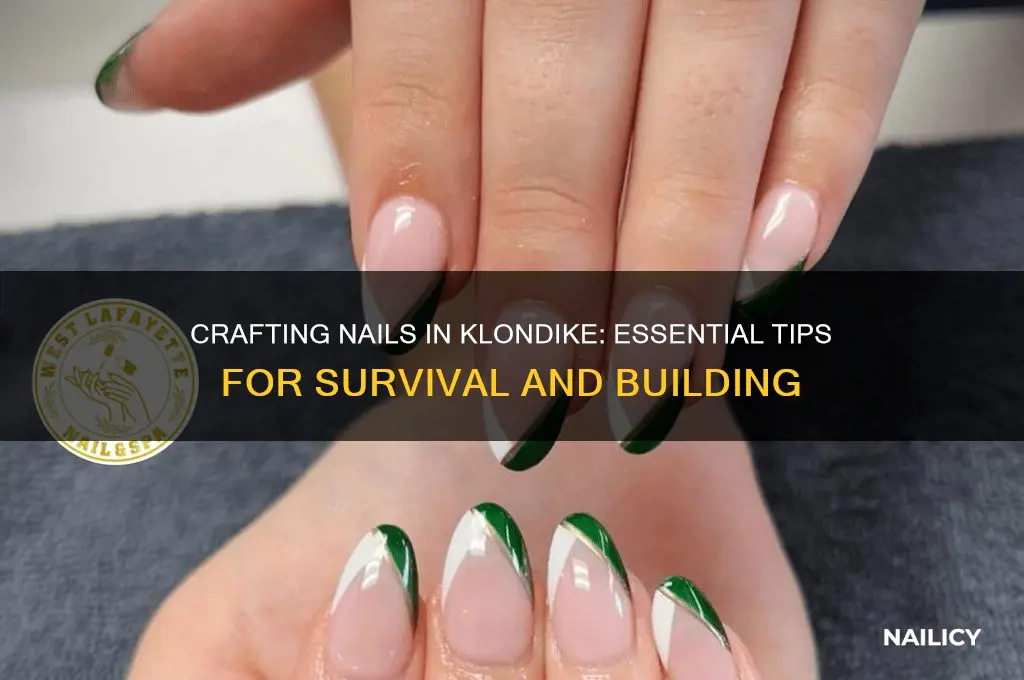 how to make nails in klondike