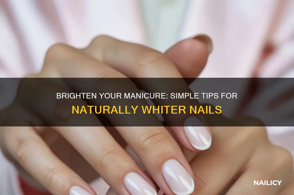 how to make nails look whiter