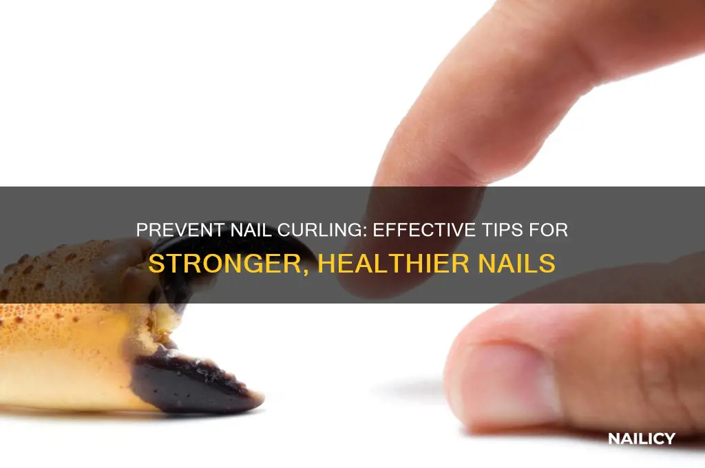 how to make nails not curl under