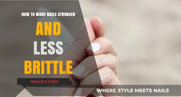 Strengthen Brittle Nails: Effective Tips for Healthier, Stronger Nails