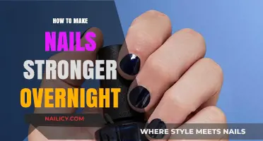 Strengthen Your Nails Overnight: Quick Tips for Healthier, Stronger Nails