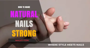 Strengthen Your Natural Nails: Simple Tips for Healthy, Strong Growth