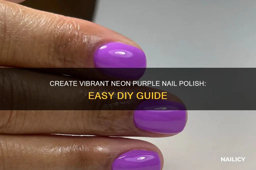 how to make neon purple nail polish