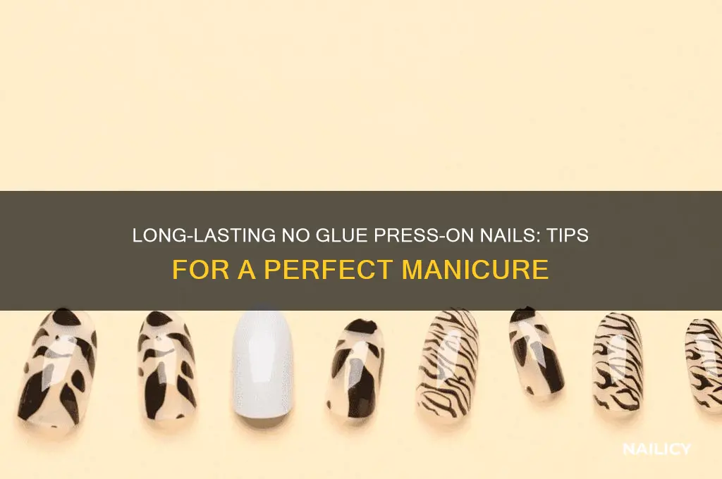 how to make no glue press on nails last