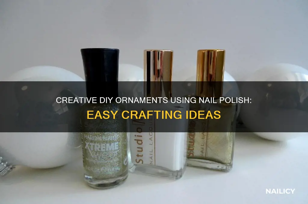 how to make ornament out of finger nail polish