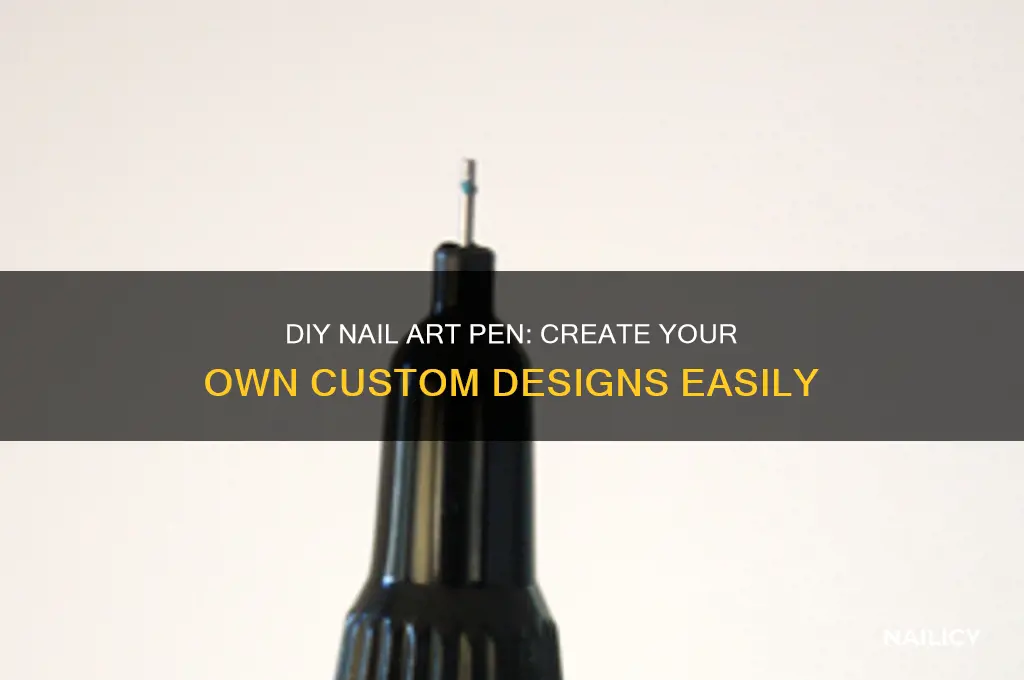 how to make own nail art pen