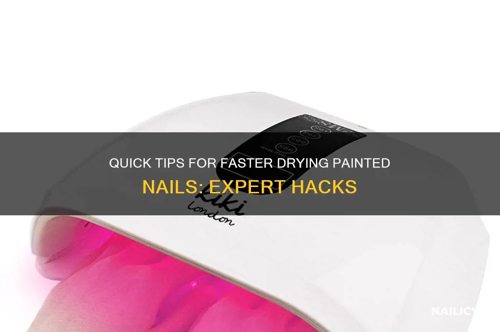 how to make painted nails dry faster