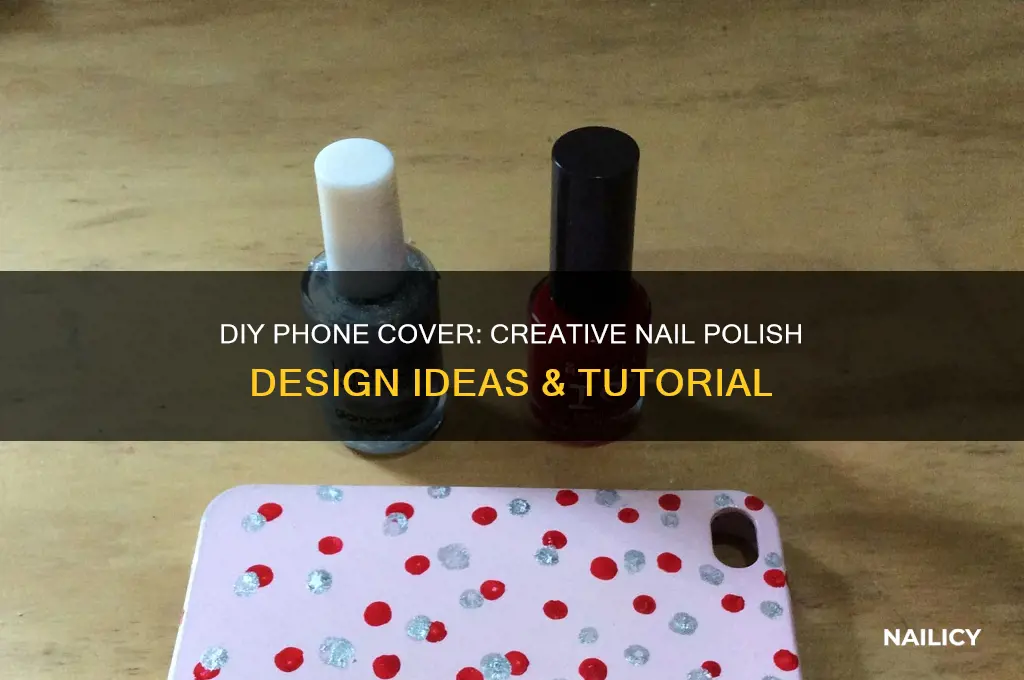 how to make phone cover with nail polish