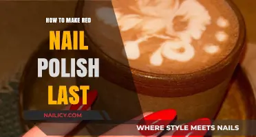 Long-Lasting Red Nails: Tips to Extend Your Manicure's Life