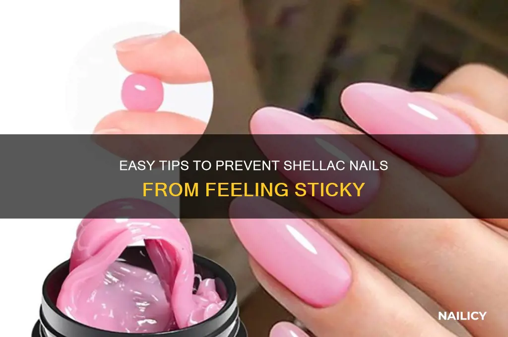 how to make shellac nails not sticky