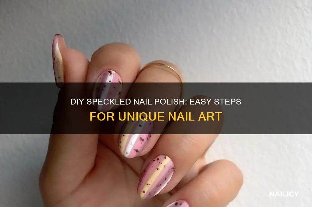 how to make speckled nail polish
