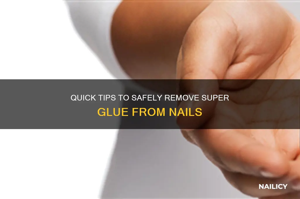 how to make super glue off nails