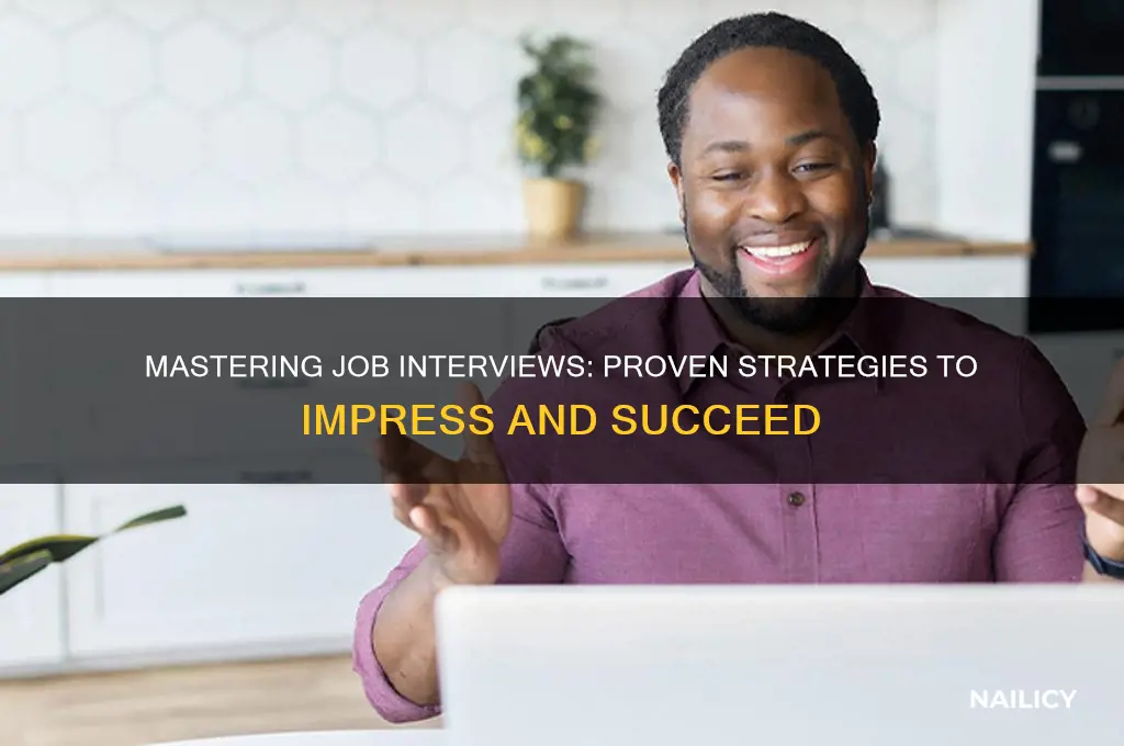how to make sure to nail job interview