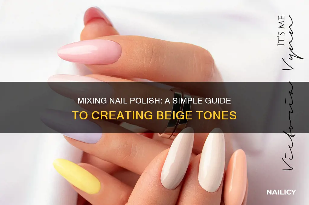 how to make the color beige with nail polish