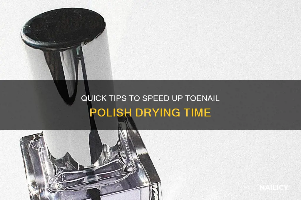 how to make toe nail polish dry faster