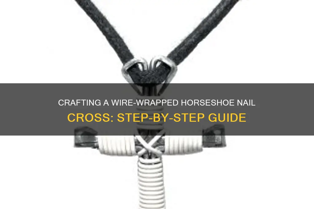 how to make wire wrapped horseshoe nail cross