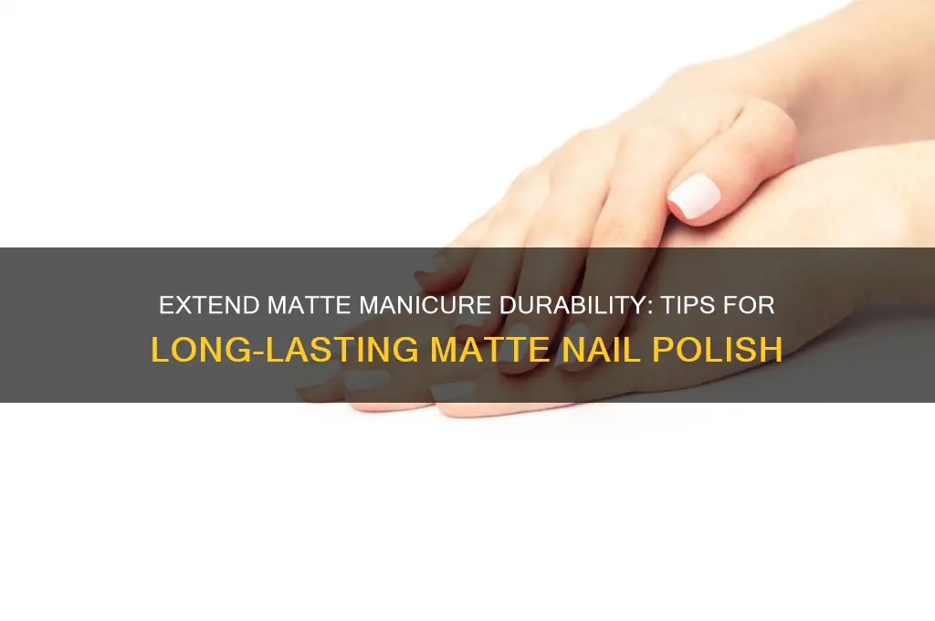 how to make your matte nail polish last longer