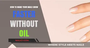 Get Longer Nails: Oil-Free Growth Tips