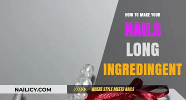 Grow Long Nails: Natural Ingredients for Strength