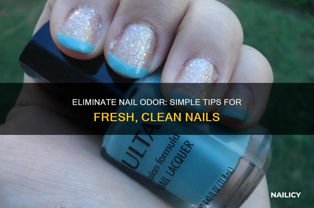how to make your nails not smell