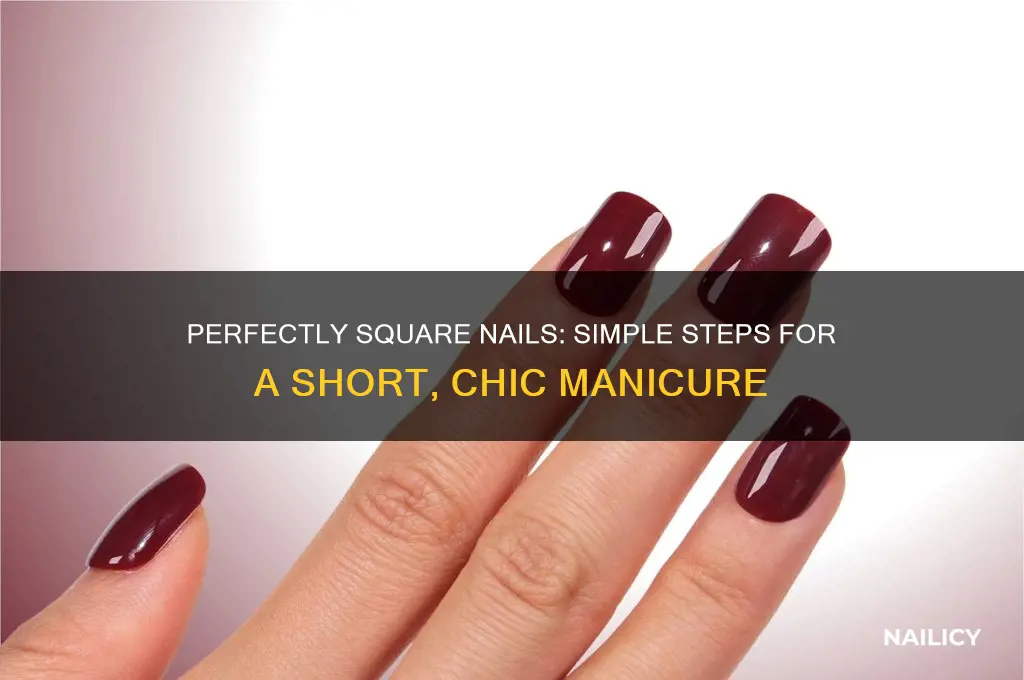 how to make your nails short and square