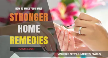 Stronger Nails: Natural Home Remedies to Try