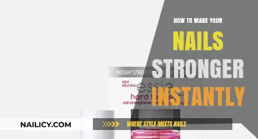 Instant Nail Strength: Quick Tips for Stronger, Healthier Nails Fast
