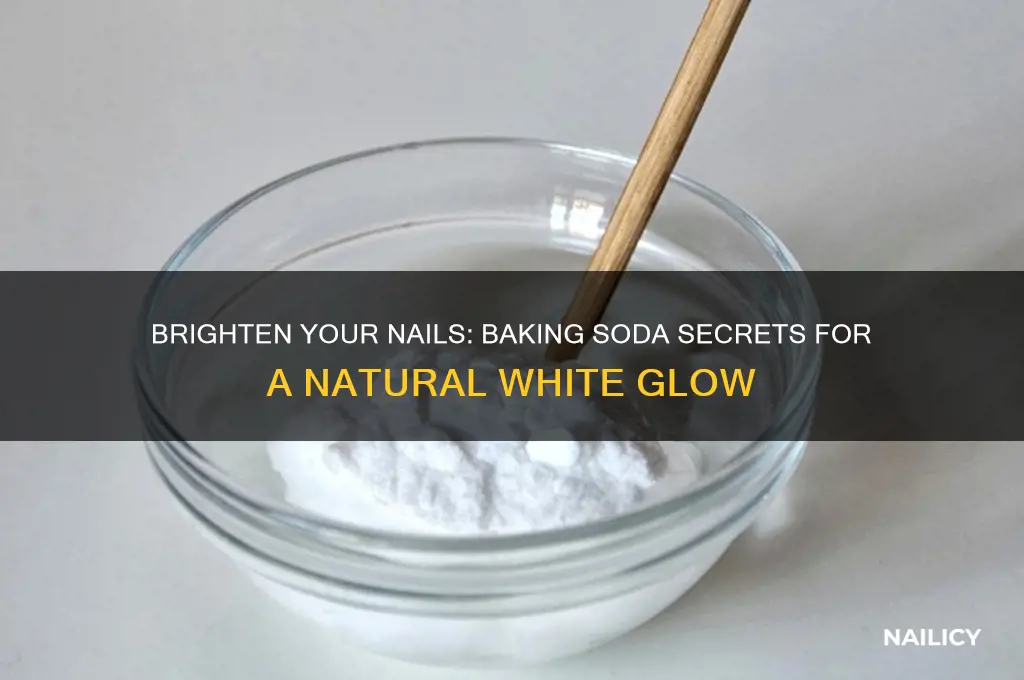 how to make your nails white with baking soda