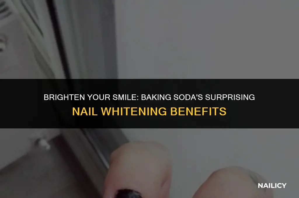 how to make your nails whiter using baking soda