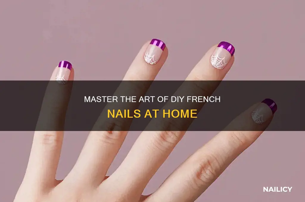 how to make your own french nails