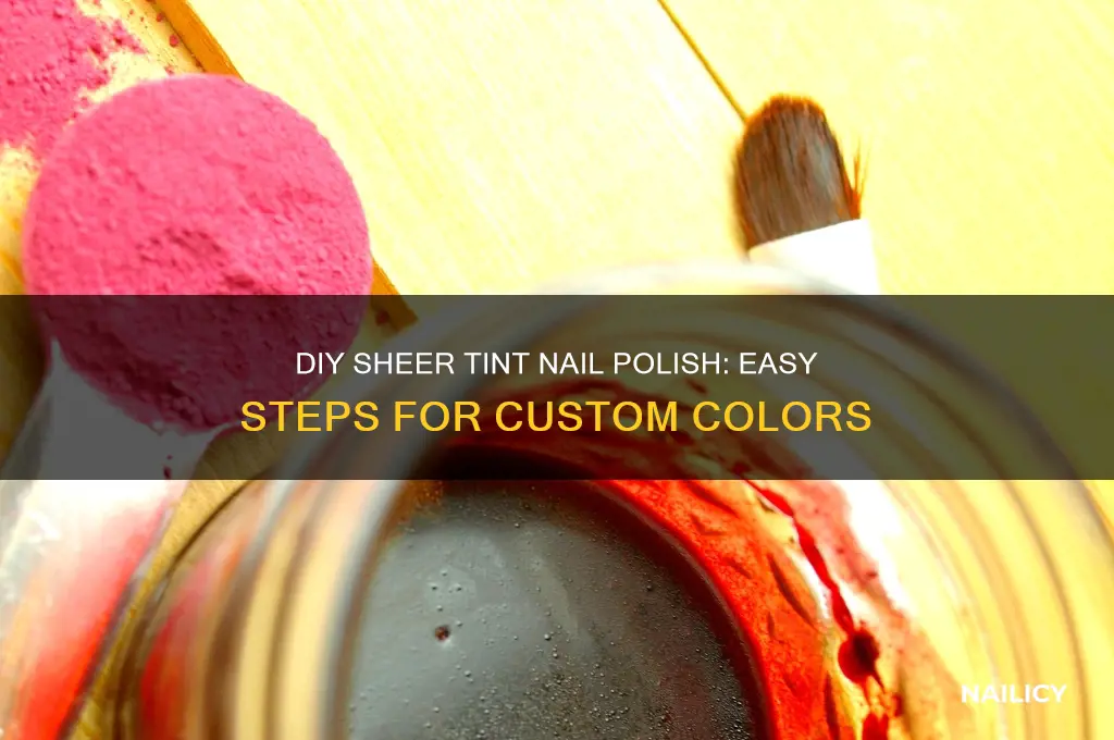 how to make your own sheer tint nail polish