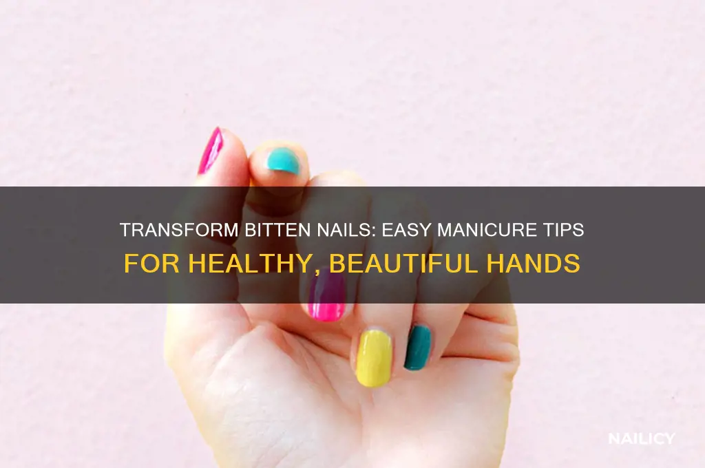 how to manicure bitten nails