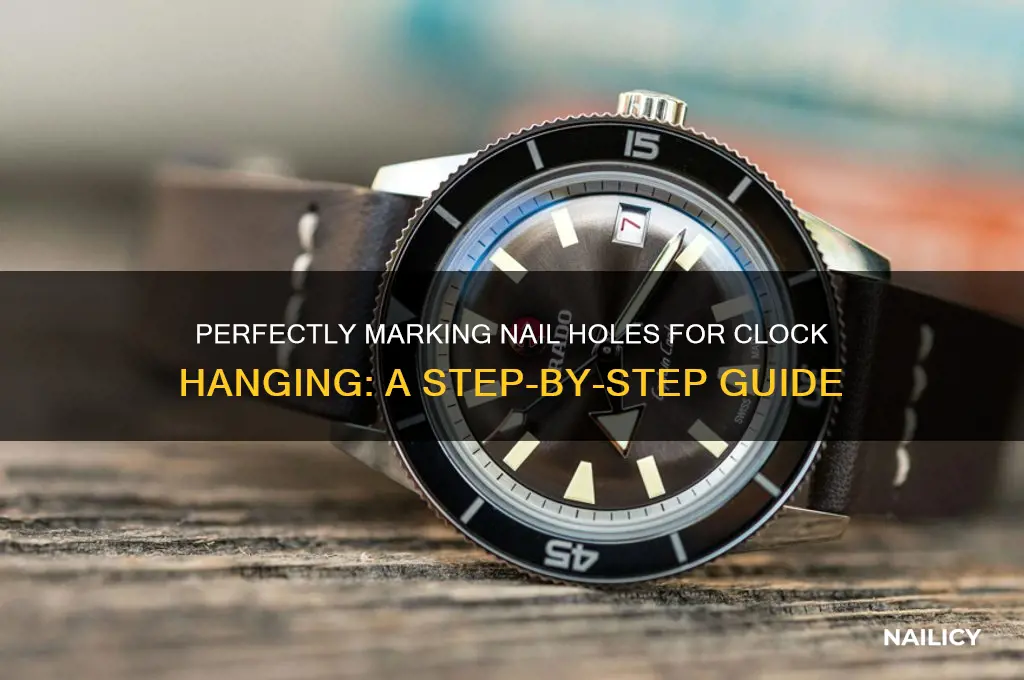 how to mark nail hole for clock