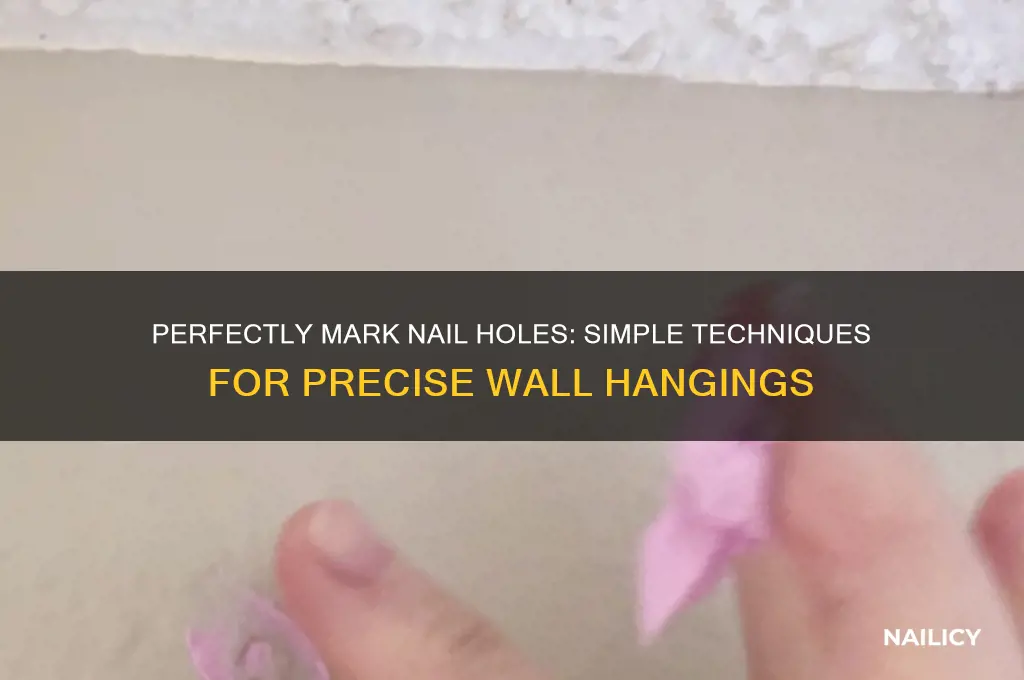 how to mark nail holes