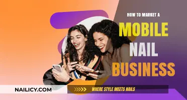 Effective Marketing Strategies to Grow Your Mobile Nail Business Fast