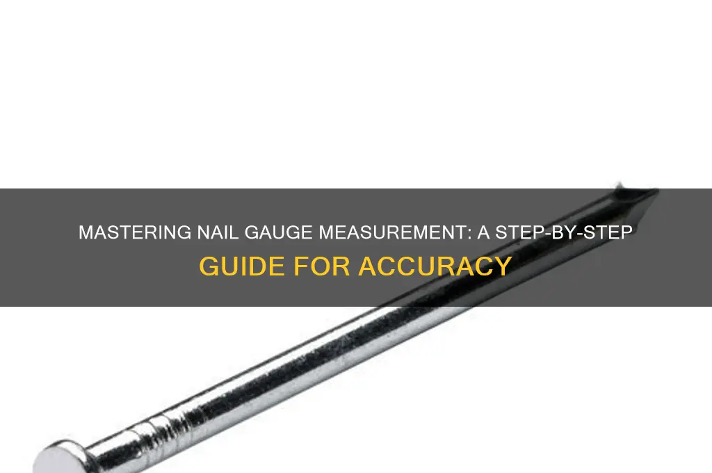 how to measure the gague of a nail