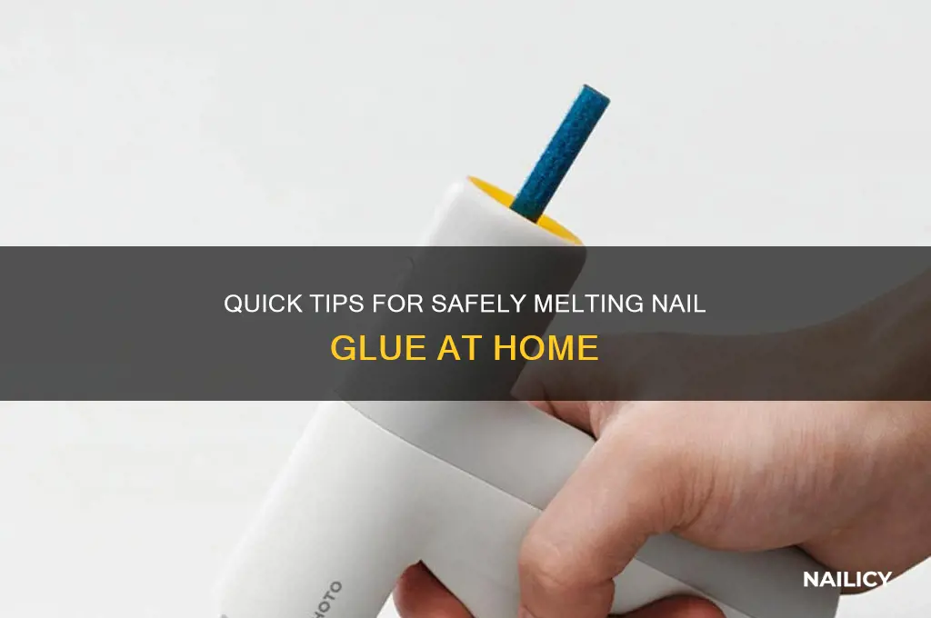 how to melt nail glue