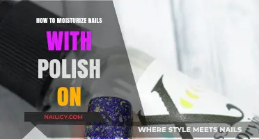 Nail Care Tips: Moisturizing Under Polish for Healthy, Hydrated Nails