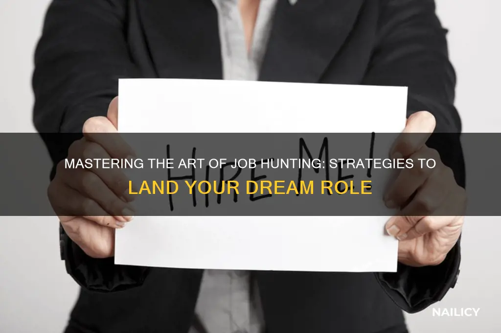 how to nail a job