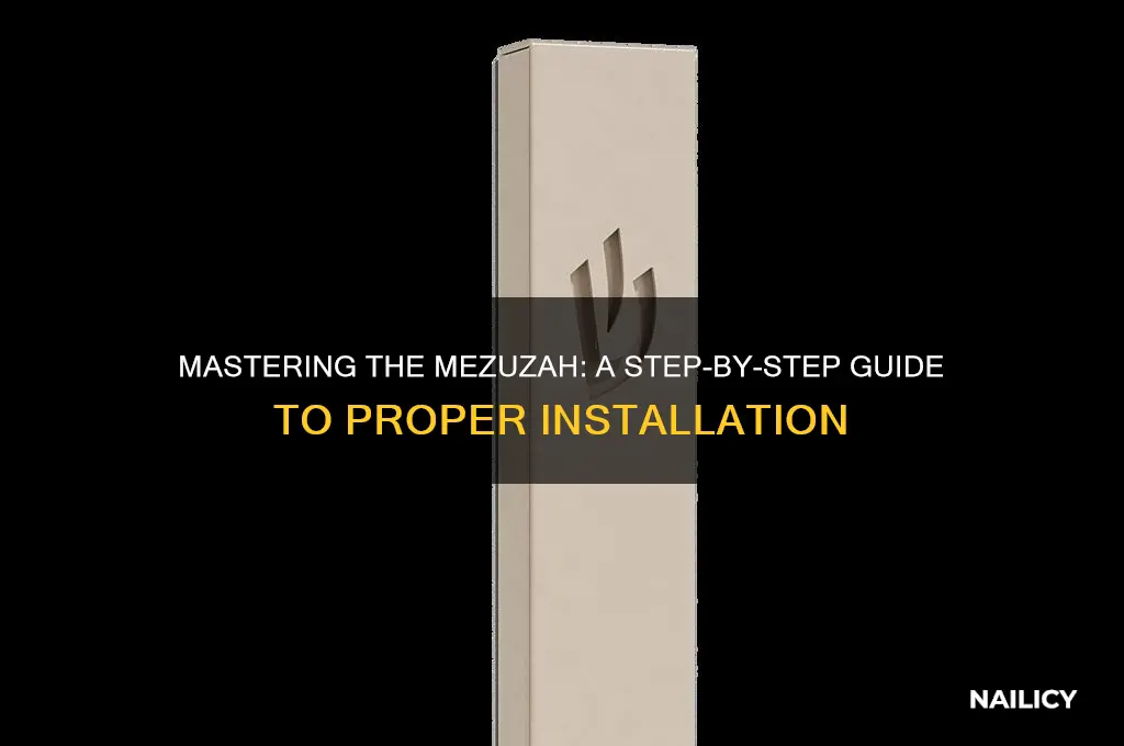 how to nail a mezuzah on a door